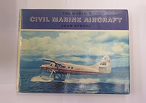 Seller image for The World's Civil Marine Aircraft for sale by St Marys Books And Prints