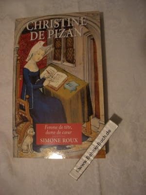 Image du vendeur pour Christine de Pizan : Femme de tte, dame de coeur. mis en vente par Antiquariat BehnkeBuch