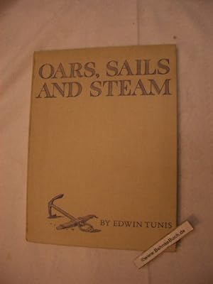 Oars, Sails and Steam: A Picture Book of Ships.