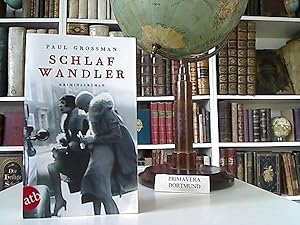 Schlafwandler. Kriminalroman. Aus dem Amerikan. von Wolfgang Thon.