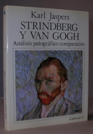 Immagine del venditore per STRINDBERG Y VAN GOGH. Anlisis patogrfico comparativo venduto da LLIBRES del SENDERI