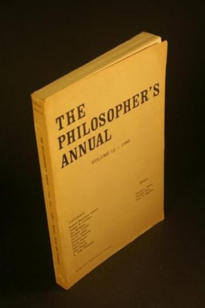 Bild des Verkufers fr The Philosopher's Annual: Volume 3, 1980. zum Verkauf von Steven Wolfe Books