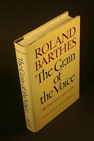 Bild des Verkufers fr The grain of the voice: interviews 1962-1980. Translated by Linda Coverdale zum Verkauf von Steven Wolfe Books