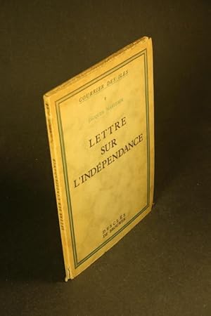 Seller image for Lettre sur l'indpendance. for sale by Steven Wolfe Books