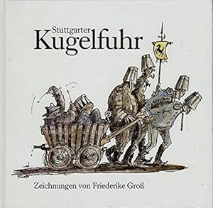 Imagen del vendedor de Stuttgarter Kugelfuhr a la venta por Die Buchgeister