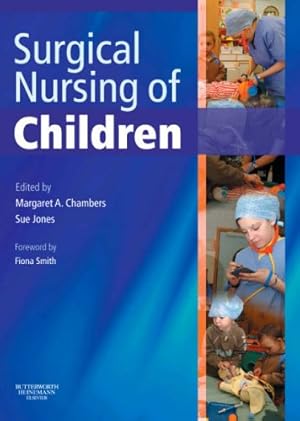 Imagen del vendedor de The Surgical Nursing of Children a la venta por WeSavings LLC