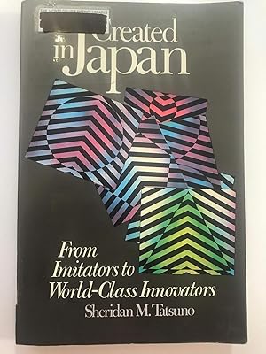 Seller image for Created in Japan: From Imitators to World-Class Innovators for sale by WeSavings LLC