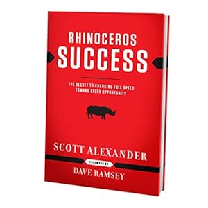 Seller image for Rhinoceros Success: The Secret To Charging Full Speed Toward Every Opportunity for sale by Brockett Designs