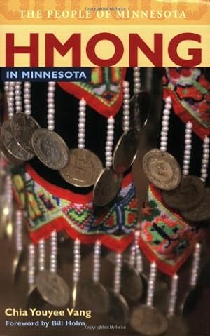Seller image for Hmong in Minnesota (People of Minnesota) by Vang, Chia Youyee [Paperback ] for sale by booksXpress