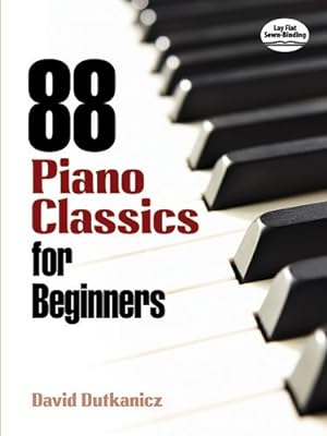 Seller image for 88 Piano Classics for Beginners (Dover Music for Piano) by David Dutkanicz [Paperback ] for sale by booksXpress
