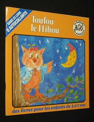 Seller image for Toufou le Hibou (La Ballade des Animaux) for sale by Abraxas-libris