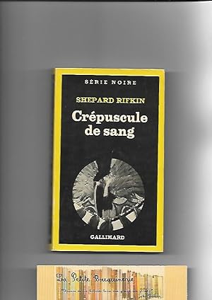 Seller image for Crpuscule de sang for sale by La Petite Bouquinerie