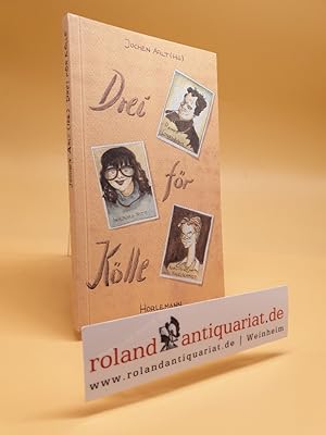 Seller image for Drei fr Klle : Levve pur. mit Ingeborg Nitt , Richard Griesbach , Karl-Heinz Nagelschmidt. Hrsg. von und mit einem Vorw. von. Karikaturen von Andr Poloczek for sale by Roland Antiquariat UG haftungsbeschrnkt