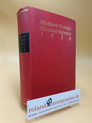 Bild des Verkufers fr Krschners Deutscher Literatur-Kalender auf das Jahr 1930. 45.Jahrgang. zum Verkauf von Roland Antiquariat UG haftungsbeschrnkt