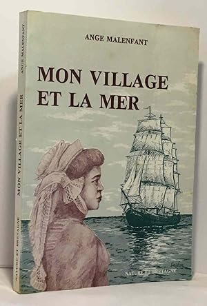 Seller image for Mon village et la mer for sale by crealivres