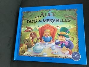 Seller image for Alice au Pays des Merveilles Un livre en 3D avec des sons for sale by Antiquariaat Digitalis