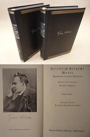 Friedrich Nietzsche Werke / Auswahl in zwei Bänden. Mit einer Einleitung von Gerhard Lehmann * H ...