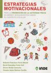 Imagen del vendedor de Estrategias motivacionales para la promocin de la actividad fsicas en nios y adolescentes desde el contexto escolar a la venta por Agapea Libros