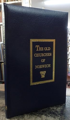 Seller image for The Old Churches of Norwich for sale by Besleys Books  PBFA