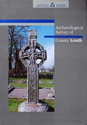 Archaeological Survey of County Louth