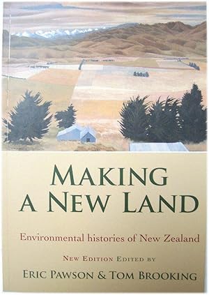 Bild des Verkufers fr Making A New Land: Environmental histories of New Zealand zum Verkauf von PsychoBabel & Skoob Books