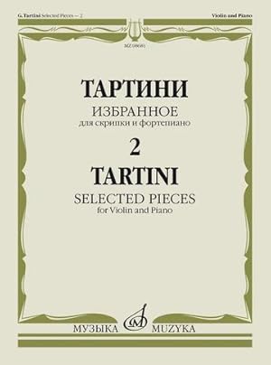 Bild des Verkufers fr Tartini. Selected pieces - 2 for Violin & piano zum Verkauf von Ruslania