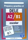 Imagen del vendedor de Prepara y practica el DELE A2/B1 escolar a la venta por AG Library