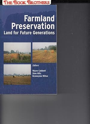 Seller image for Farmland Preservation: Land for Future Generations for sale by THE BOOK BROTHERS