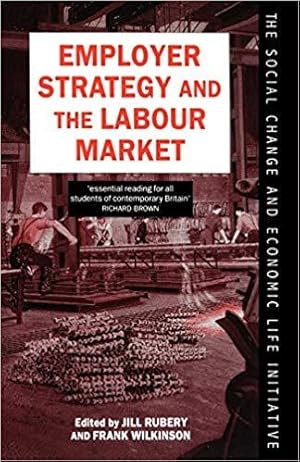 Seller image for Employer Strategy and the Labour Market for sale by PsychoBabel & Skoob Books