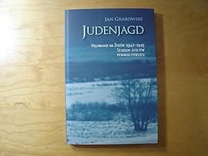 Seller image for Judenjagd. Polowanie na Zydow 1942-1945. Studium dziejow pewnego powiatu for sale by Polish Bookstore in Ottawa