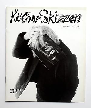 Seller image for Klner Skizzen 23. Jahrgang, Heft 1/2001 - Titel: Hildegard Weber - berdies: Heinz Mack, Heinz Breloh etc. for sale by Verlag IL Kunst, Literatur & Antiquariat