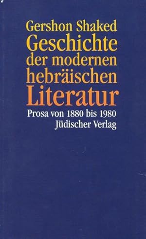 Bild des Verk�ufers f�r Geschichte der modernen hebr�ischen Literatur zum Verkauf von BuchWeltWeit Ludwig Meier e.K.