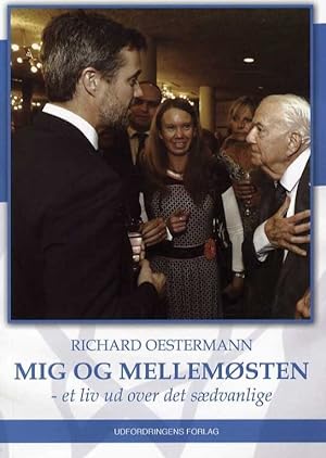 Immagine del venditore per Mig og Mellemosten, et liv ud over det saedvanlige venduto da Libros Tobal