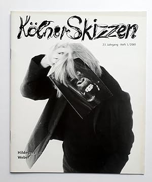 Seller image for Klner Skizzen 23. Jahrgang, Heft 1/2001 - Titel: Hildegard Weber - berdies: Heinz Mack, Heinz Breloh etc. for sale by Verlag IL Kunst, Literatur & Antiquariat