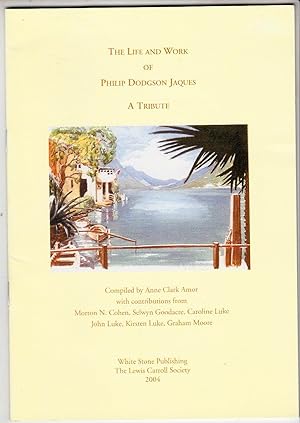 Image du vendeur pour The Life & Work of Philip Dodgson Jaques | A Tribute mis en vente par *bibliosophy*