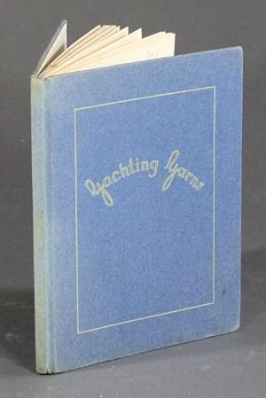 Seller image for Yachting yarns. By a member of the E[astern] Y[acht] Club for sale by Rulon-Miller Books (ABAA / ILAB)