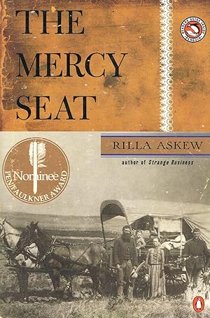 The Mercy Seat : A Novel :