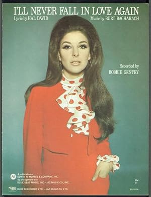 I'll Never Fall In Love Again, recorded by Bobbie Gentry