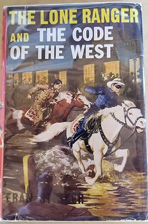 Seller image for The Lone Ranger and the Code of the West for sale by Time Tested Books