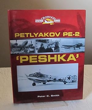 Petlyakov PE-2 Peshka (Crowood Aviation Series)