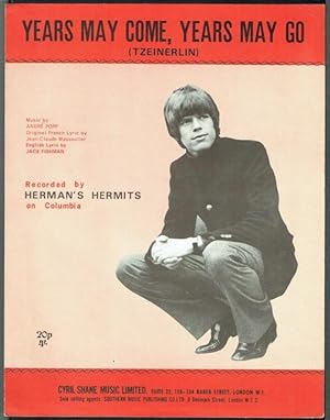 Years May Come, Years May Go, recorded by Herman's Hermits