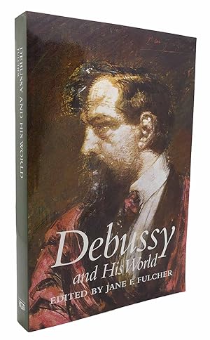 Immagine del venditore per DEBUSSY AND HIS WORLD The Bard Music Festival venduto da Rare Book Cellar