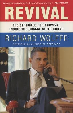 Seller image for Revival: The Struggle for Survival Inside the Obama White House for sale by Kenneth A. Himber