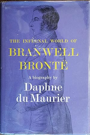 Imagen del vendedor de The Infernal World of Branwell Bronte a la venta por The Book House, Inc.  - St. Louis