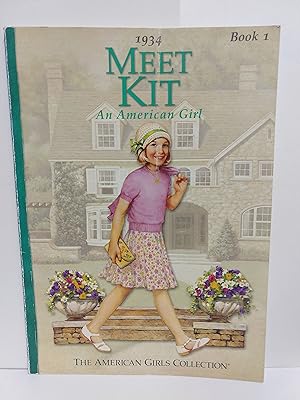 Meet Kit: An American Girl 1934 (the American Girls Collection)