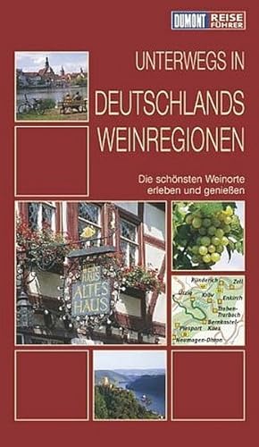 Unterwegs in Deutschlands Weinregionen