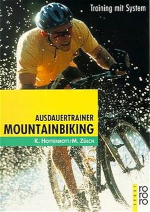 Image du vendeur pour Ausdauertrainer Mountainbiking: Training mit System mis en vente par Gerald Wollermann