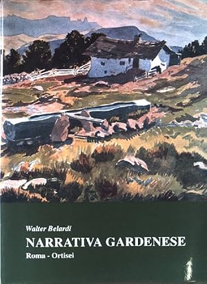 Seller image for Narrativa Gardenese. Biblioteca di ricerche linguistiche e filologiche 21. for sale by books4less (Versandantiquariat Petra Gros GmbH & Co. KG)