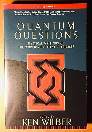 Quantum Questions: Mystical Writings of the World's Great Physicists