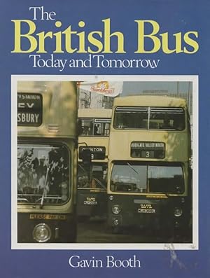 The British Bus: Today and Tomorrow